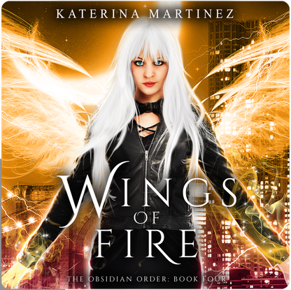 Wings of Fire (eBook)🛒 Purchase the E-Book here
☑️ Receive a Download Link directly to your email from BookFunnel
📖 Send to your Preferred Device and Start Reading!
 
⭐ Book 4 of the ODigital DownloadKaterina MartinezKaterina Martinez BooksFire (eBook)